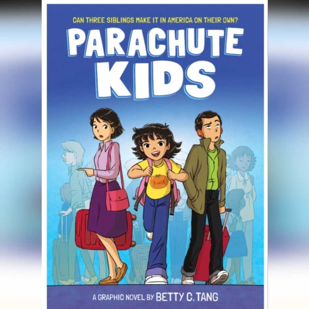 Parachute Kids: A Graphic Novel By Betty C. Tang Tween Book, Comic Book